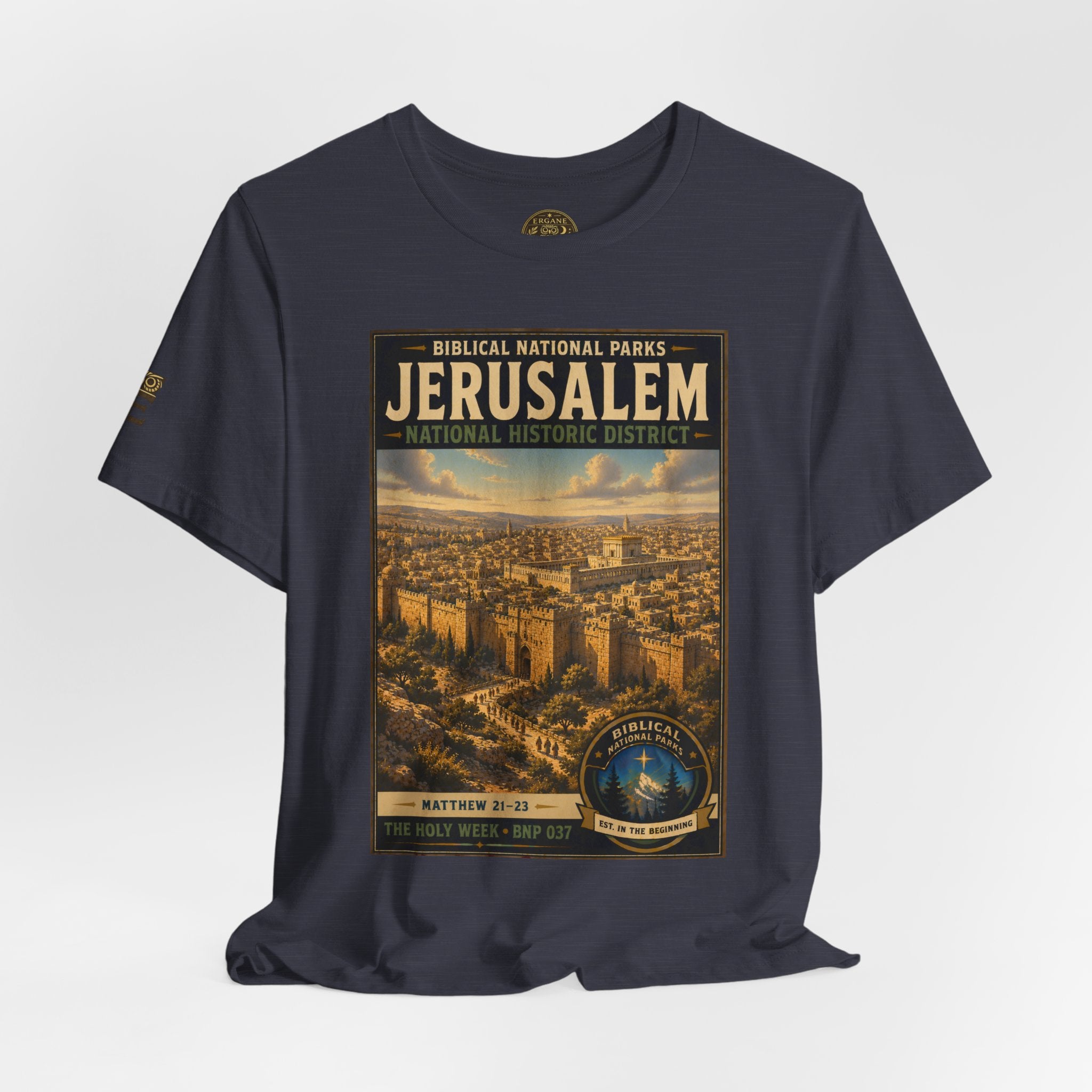 Biblical National Parks Collection VII- The Holy Week #037/041 | Matthew 21-23 | Vintage nature poster Tee | Biblical national parks graphic shirt