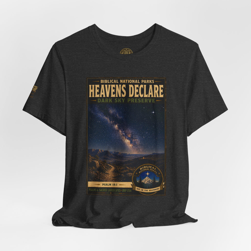 Biblical National Parks Collection IX- #054/054 -Psalms & Sacred Landscapes | Psalm 19:1 | Vintage nature poster Tee | Biblical national parks graphic shirt
