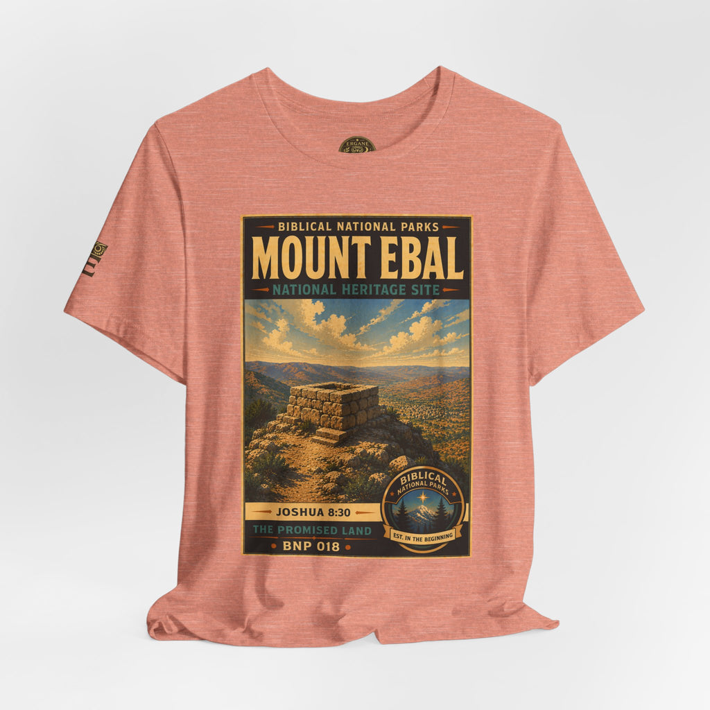 Biblical National Parks Collection III- The Promised Land #018/018 Joshua 8: 30 | Vintage nature poster Tee | Biblical national parks graphic shirt