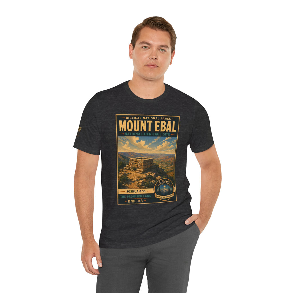 Biblical National Parks Collection III- The Promised Land #018/018 Joshua 8: 30 | Vintage nature poster Tee | Biblical national parks graphic shirt
