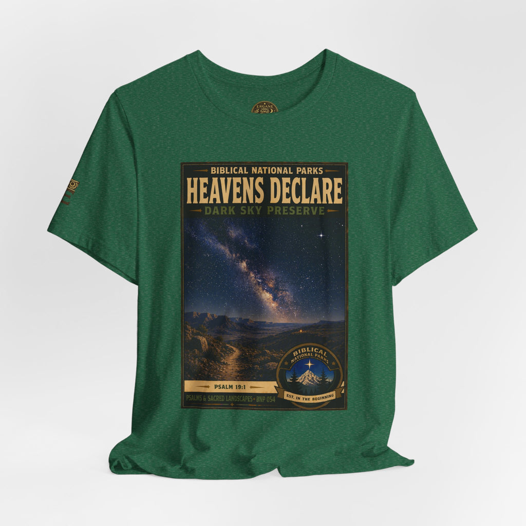 Biblical National Parks Collection IX- #054/054 -Psalms & Sacred Landscapes | Psalm 19:1 | Vintage nature poster Tee | Biblical national parks graphic shirt