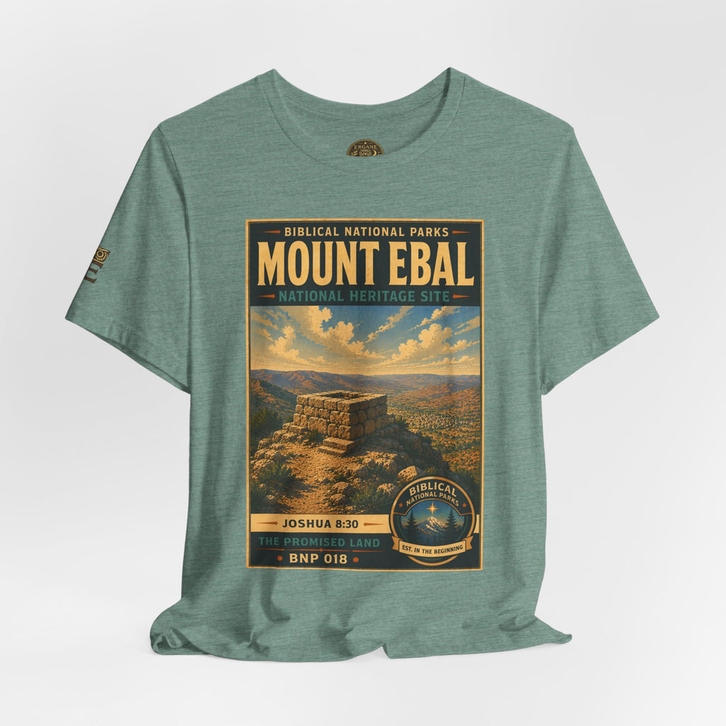 Biblical National Parks Collection III- The Promised Land #018/018 Joshua 8: 30 | Vintage nature poster Tee | Biblical national parks graphic shirt