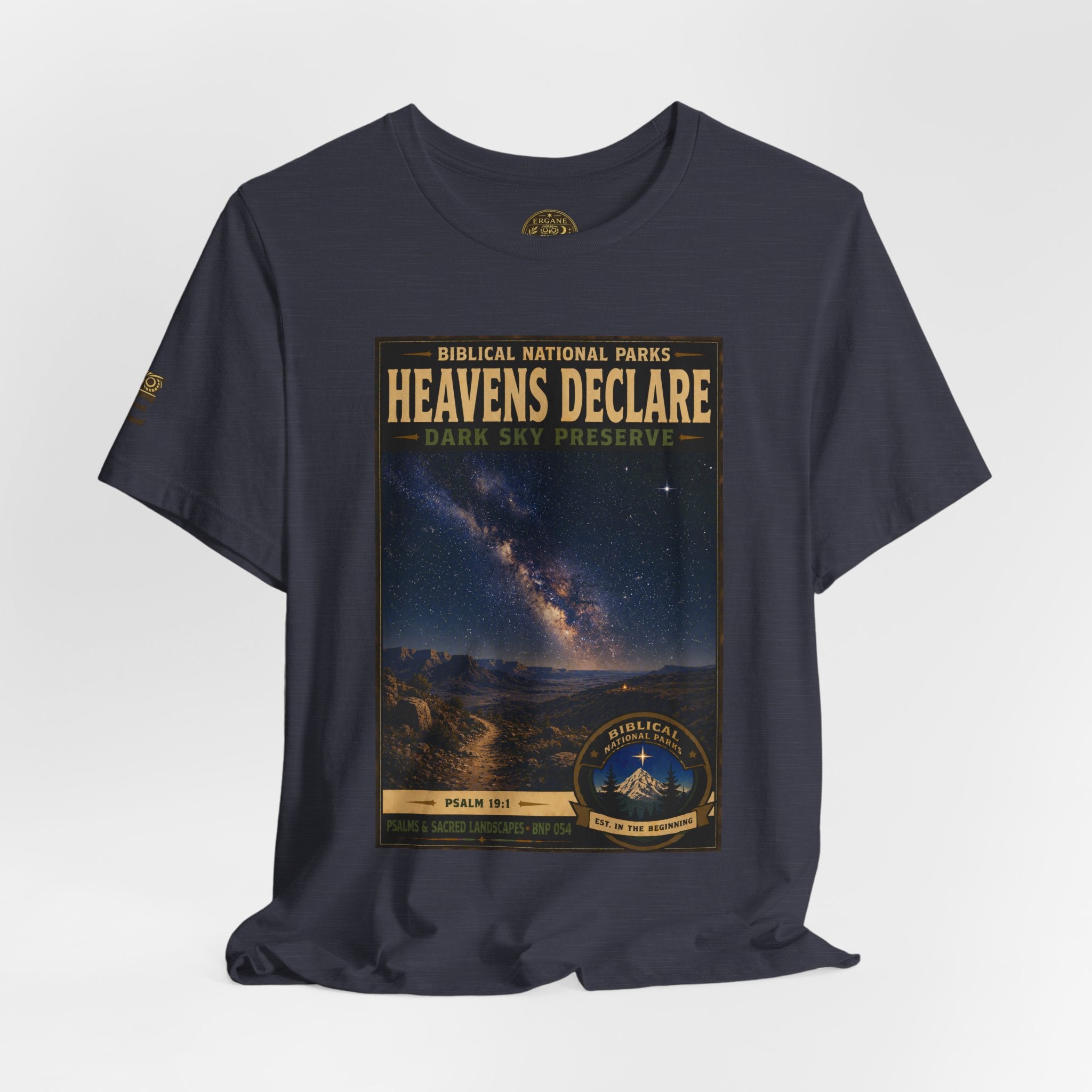 Biblical National Parks Collection IX- #054/054 -Psalms & Sacred Landscapes | Psalm 19:1 | Vintage nature poster Tee | Biblical national parks graphic shirt