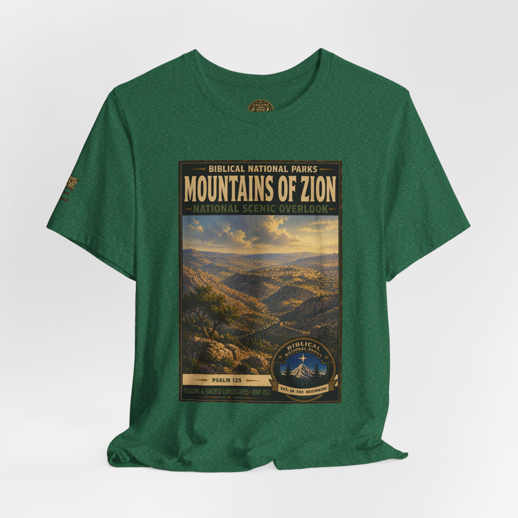 Biblical National Parks Collection IX- #053/054 -Psalms & Sacred Landscapes | Psalm 125 | Vintage nature poster Tee | Biblical national parks graphic shirt