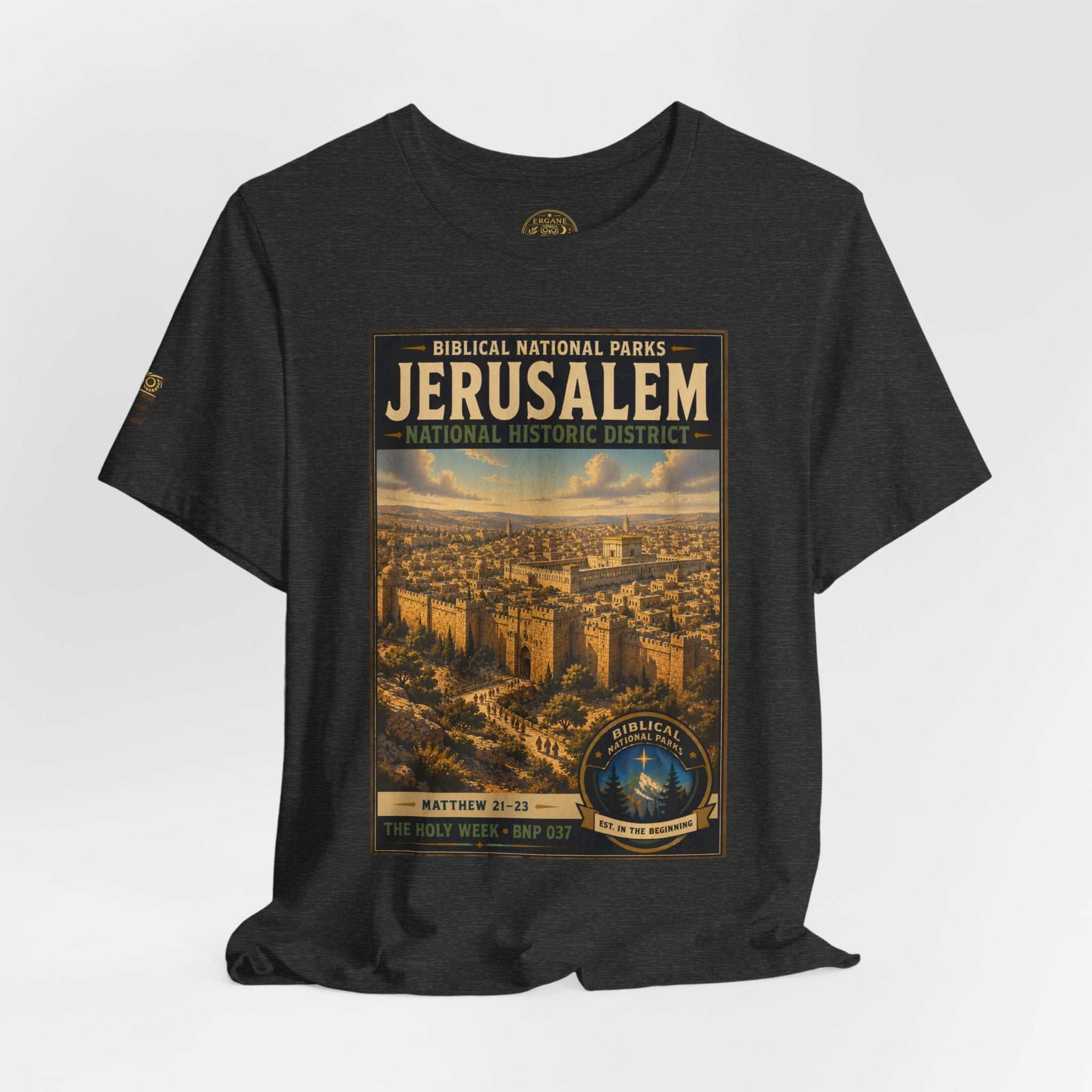 Biblical National Parks Collection VII- The Holy Week #037/041 | Matthew 21-23 | Vintage nature poster Tee | Biblical national parks graphic shirt